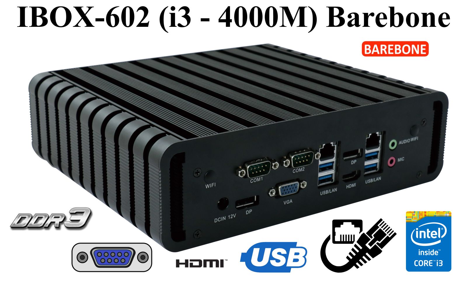 IBOX-602  - Komputer przemysowy z pojemnym dyskiem SSD (2x Display Port + HDMI + VGA)