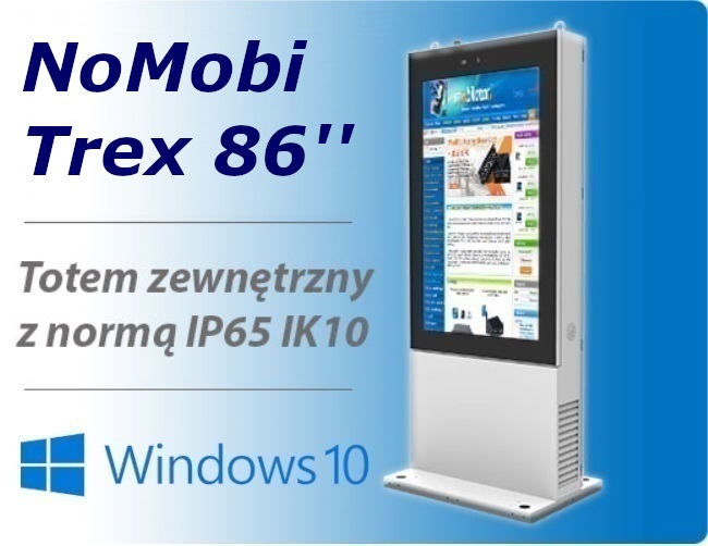 NoMobi Trex 86 cali Windows 10 PRO totem zewnętrzny ip65 WiFi i5