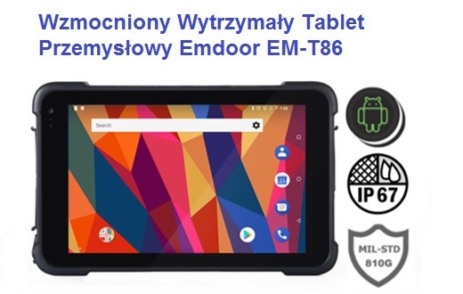 Wzmocniony Wytrzymały Tablet Emdoor EM-T86