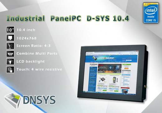 DNSYS Industrial Przemysłowy PanelPC D-SYS 10  Komputer panelowy Panel PC  Przemysłowy komputer panelowy wyświetlacz 10 cali mobilator.pl New Portable Devices Windows RS-232 COM VGA HDMI Intel Core i3 i 5 i7