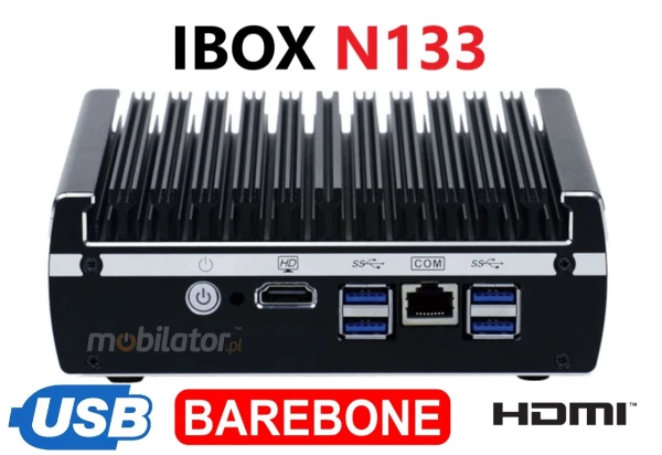 IBOX N3 v.1 BAREBONE - Rugged miniPC with Intel Celeron processor, 4x USB 2.0, 2x USB 3.0, 1x RJ-45 COM and 2x RJ-45 LAN IBOX N133 v.1  BAREBONE - Resistant miniPC with dual-core Intel Core processor, 4x USB 3.0 and 6x LAN ports