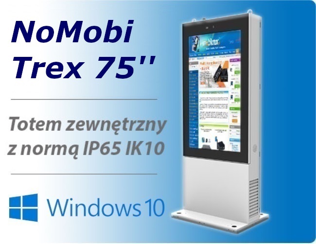 NoMobi Trex 75 cali Windows 10 PRO totem zewntrzny ip65 WiFi